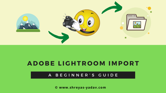 Adobe Lightroom Import